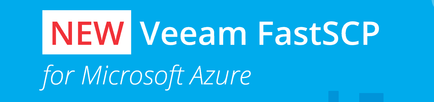Veeam FastSCP for Microsoft Azure