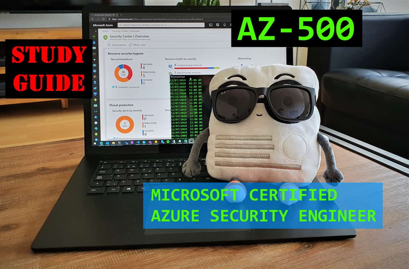 AZ-500 Microsoft Azure Security Technologies Engineer Exam Study Guide