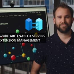 Azure Arc Enabled Servers Extension Management