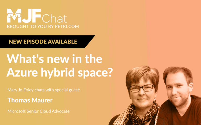 MJFChat Whats New in the Azure Hybrid Space