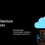 Video Recording Azure Architecture Best Practices