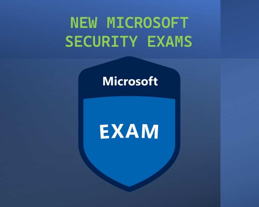 New Microsoft Security Certification Exams