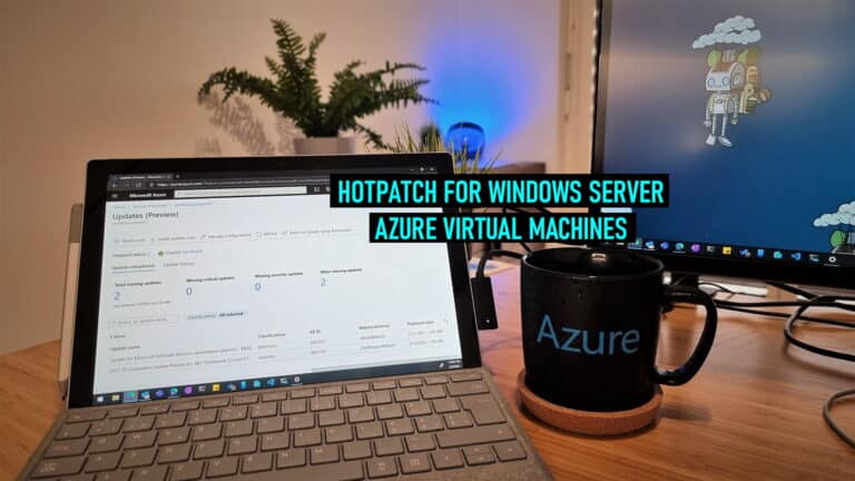 Hotpatch for Windows Server Azure VMs