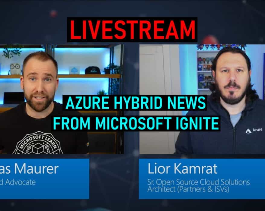 Azure Hybrid News Live Stream MS ignite