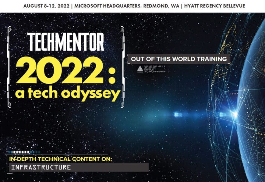 TechMentor 2022 Redmond Microsoft HQ