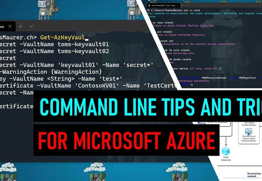 Command Line PowerShell & CLI Tips & Tricks for Microsoft Azure you should know about!