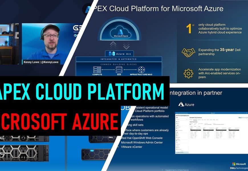 Azure Stack HCI – The Dell APEX Cloud Platform for Microsoft Azure