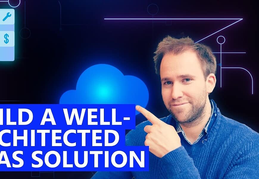 Video: Build a Well-Architected SaaS Solution on Microsoft Azure