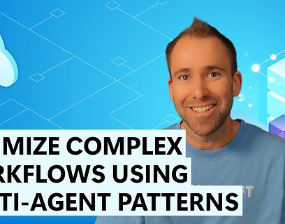 Optimize Complex Workflows Using Multi-Agent AI Patterns